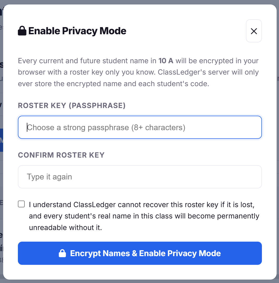 Real ClassLedger Enable Privacy Mode dialog for encrypting student names client-side with a roster passphrase
